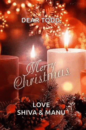 A Dear Todd , Merry Christmas Love Shiva & Manu GIF