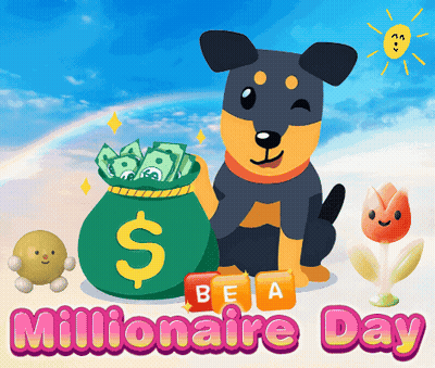 A Dog Is Holding A Bag Of Money And The Words Millionaire Day Are Below It GIF