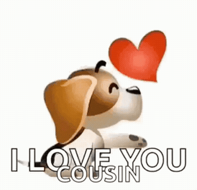 A Dog Is Holding A Red Heart In Its Mouth And Says `` I Love You Cousin '' . GIF