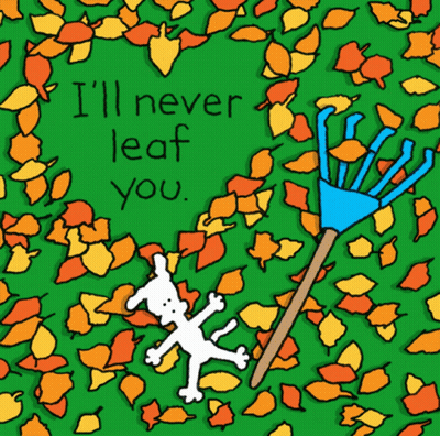 A Dog Is Laying In A Pile Of Leaves With The Words " I 'Ll Never Leaf You " Above It GIF