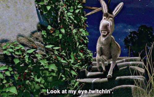 A Donkey In A Cartoon Says Look At My Eye Twitchin GIF