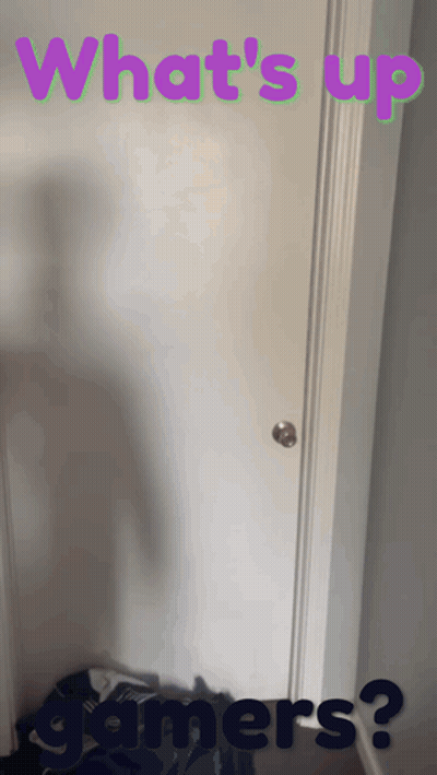 A Door With The Words What 'S Up Gamers Written On It GIF