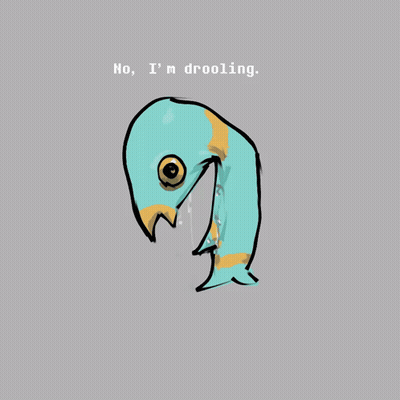A Drawing Of A Bird With The Words No I 'M Drooling GIF
