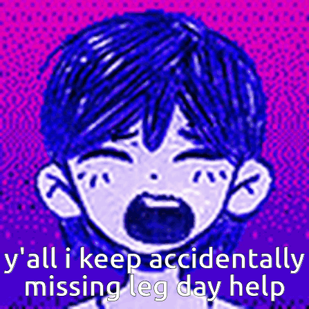 A Drawing Of A Boy Crying With The Words Y All I Keep Accidentally Missing Leg Day Help GIF