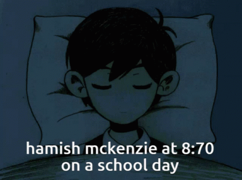 A Drawing Of A Boy Sleeping With The Words Hamish Mckenzie At 8:40 On A School Day GIF