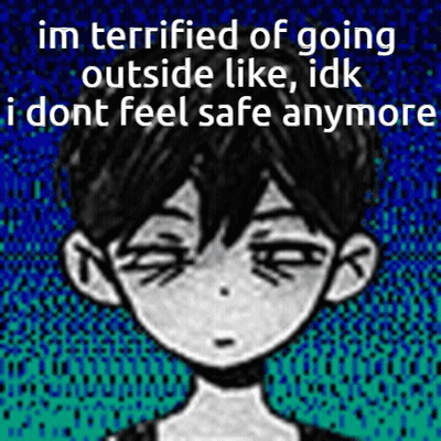 A Drawing Of A Boy With A Caption That Says Im Terrified Of Going Outside Like GIF