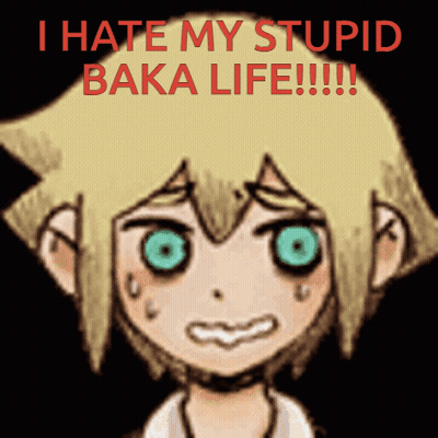 A Drawing Of A Boy With Green Eyes And The Words " I Hate My Stupid Baka Life " GIF