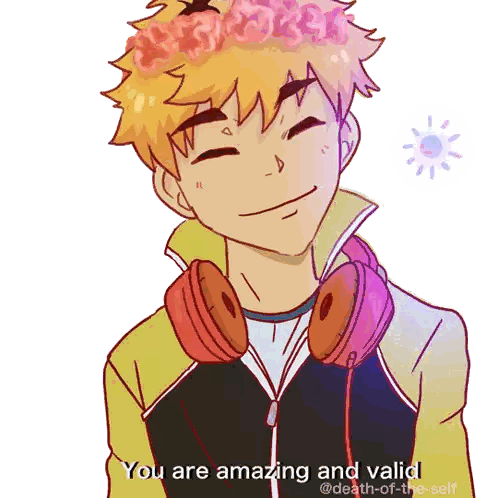 A Drawing Of A Boy With Headphones And The Words You Are Amazing And Valid On The Bottom Sticker