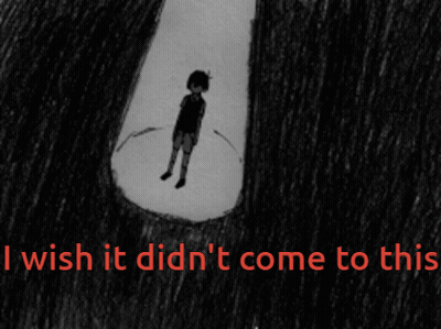 A Drawing Of A Boy With The Words " I Wish It Didn 'T Come To This " GIF
