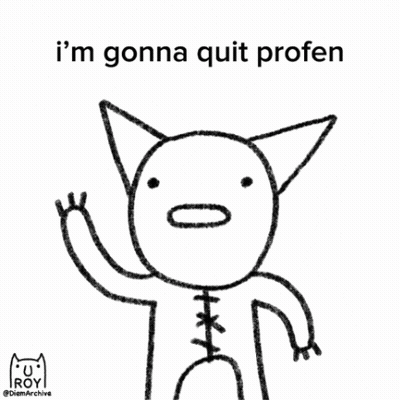 A Drawing Of A Cat With The Words I 'M Gonna Quit Profen GIF