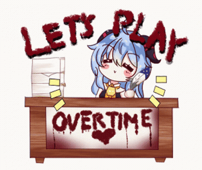 A Drawing Of A Girl Sitting At A Desk With The Words Let 'S Play Overtime On It GIF