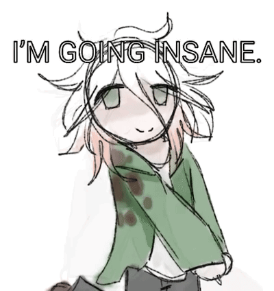 A Drawing Of A Girl With The Words `` I 'M Going Insane '' . GIF