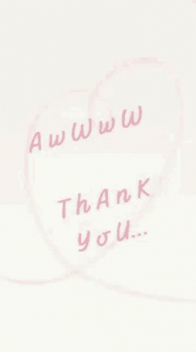 A Drawing Of A Heart With The Words Awww Thank You Written Inside Of It GIF