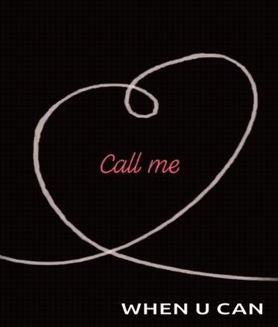 A Drawing Of A Heart With The Words Call Me When U Can On It GIF
