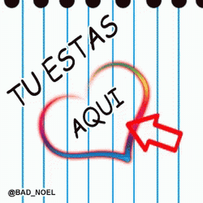 A Drawing Of A Heart With The Words Tu Estas Aqui On It GIF