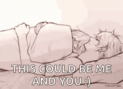 A Drawing Of A Man And Woman Laying In Bed With The Words `` This Could Be Me And You '' . GIF