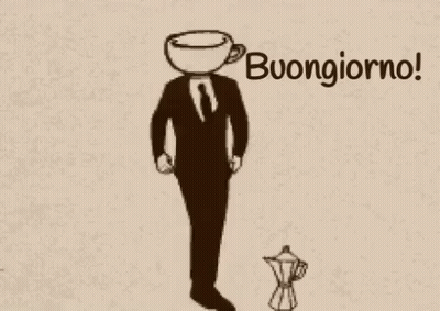 A Drawing Of A Man With A Coffee Cup Instead Of A Head And The Words Buongiorno GIF