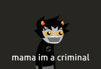 A Drawing Of A Monster With The Words Mama Im A Criminal Written Below It GIF