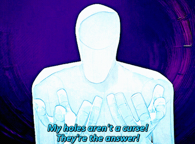 A Drawing Of A Person With The Words " My Holes Aren 'T A Curse They 'Re The Answer " On It GIF