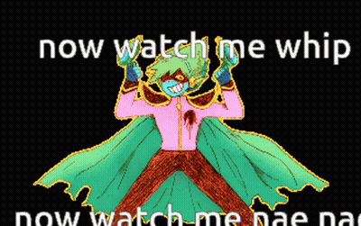 A Drawing Of A Person With The Words Now Watch Me Whip Below It GIF