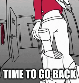 A Drawing Of A Person With The Words Time To Go Back Above Them GIF