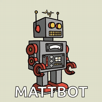A Drawing Of A Robot With The Words Mattbot Below It GIF