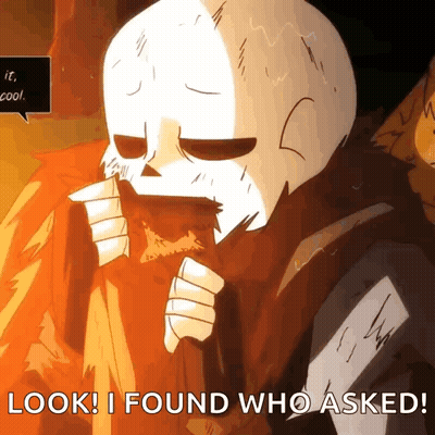 A Drawing Of A Skeleton With The Words " Look ! I Found Who Asked " GIF