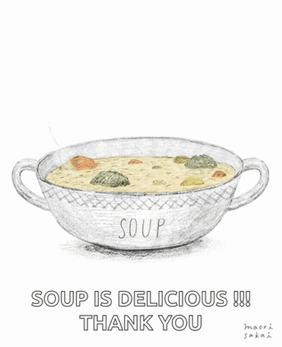 A Drawing Of A Submarine In A Bowl Of Soup With The Words " Soup Is Delicious !!! Thank You " Below It GIF