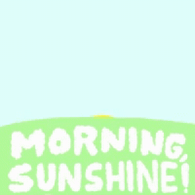 A Drawing Of A Sun With The Words Morning Sunshine Written Below It GIF