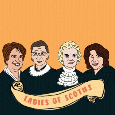 A Drawing Of Four Female Judges With A Banner That Says Ladies Of Scotus GIF