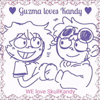 A Drawing Of Two Cartoon Characters With The Words Guzma Loves Kandy GIF