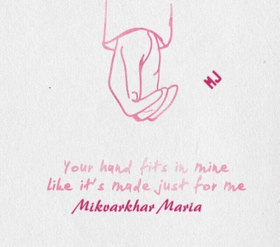 A Drawing Of Two Hands With The Words Your Hand Fits In Mine Like It 'S Made Just For Me Mikvarkhar Maria GIF