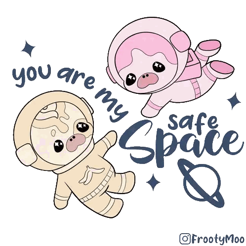 A Drawing Of Two Pugs With The Words " You Are My Safe Space " Sticker