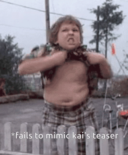 A Fat Boy Is Standing In Front Of A Fence With The Words Fails To Mimic Kai 'S Teaser Written Below Him GIF