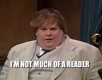A Fat Man In A Suit And Tie Says I 'M Not Much Of A Reader GIF