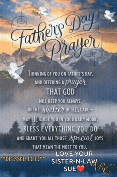A Father 'S Day Card With A Prayer That God Will Keep You Always In The Shelter Of His Care GIF