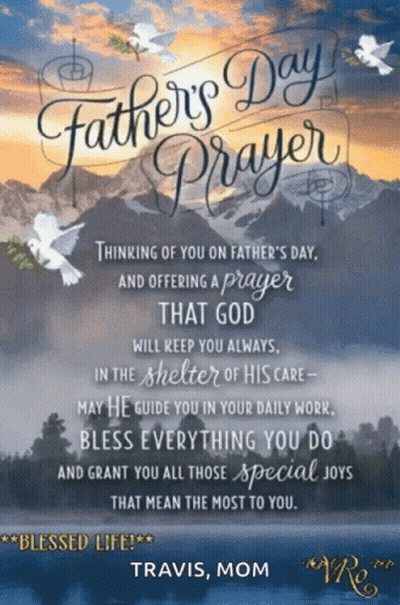 A Father 'S Day Greeting Card With A Prayer From Travis Mom GIF
