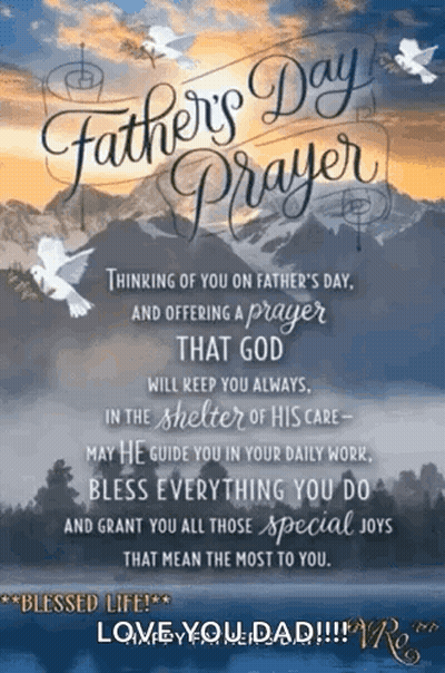 A Father 'S Day Greeting Card With A Prayer That God Will Keep You Always In The Shelter Of His Care GIF