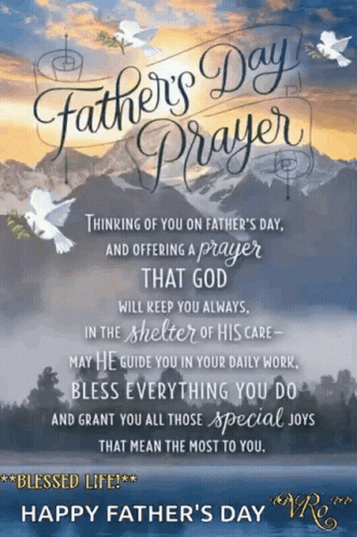 A Father 'S Day Greeting Card With A Prayer That God Will Keep You Always In The Shelter Of His Care GIF