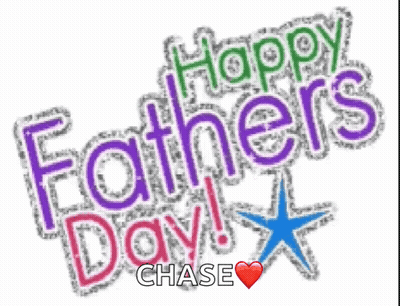 A Father 'S Day Greeting Card With The Name Chase GIF
