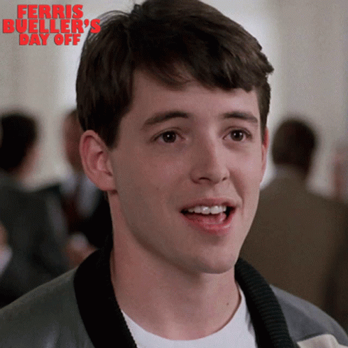A Ferris Bueller 'S Day Off Poster With A Young Man GIF