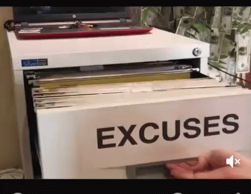 A Filing Cabinet With A Sign That Says Excuses GIF