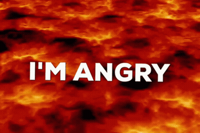 A Fire Background With The Words I 'M Angry In White Letters GIF