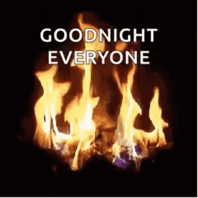 A Fire Is Burning In A Fireplace With The Words `` Goodnight Everyone '' Above It . GIF