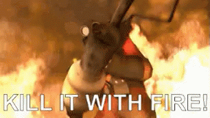 A Fireman Is Holding A Fire Extinguisher In Front Of A Fire And Says Kill It With Fire GIF