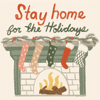 A Fireplace With Stockings Hanging From It And The Words Stay Home For The Holidays Below It GIF