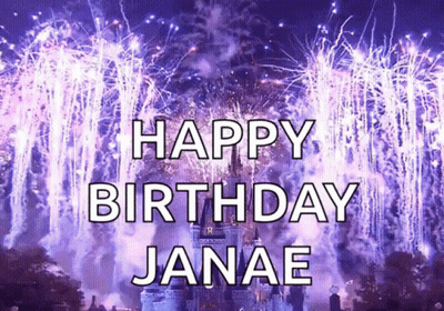 A Fireworks Display With The Words Happy Birthday Janae In Front Of It GIF
