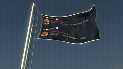 A Flag That Says Nice And Flowy Artem Atta Boy On It GIF