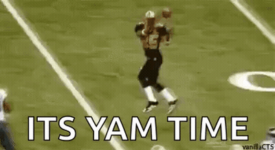 A Football Player Is Running Down The Field With The Words `` It 'S Yam Time '' Above Him . GIF