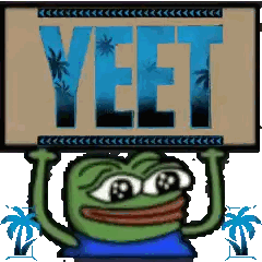 A Frog Is Holding A Sign That Says Yeet Sticker